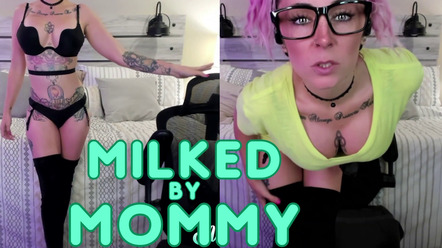 Milked by Mommy
