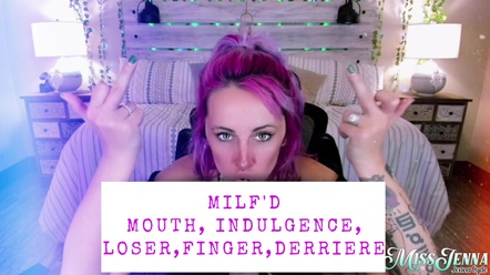 MILF'd - Mouth.Indulgence.Loser.Finger.Derriere